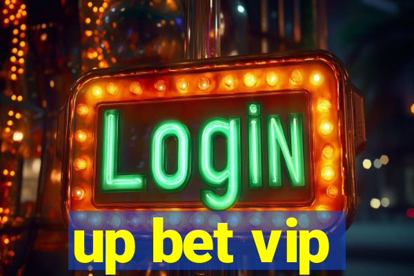 up bet vip